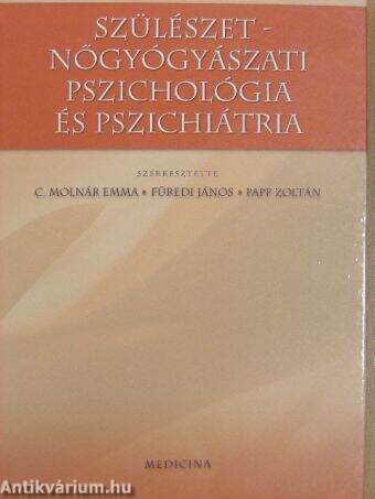 Szülészet-nőgyógyászati pszichológia és pszichiátria