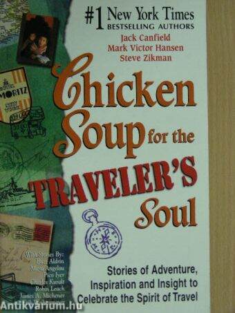 Chicken Soup for the Traveler's Soul