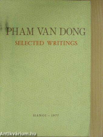 Pham van Dong: Selected Writings