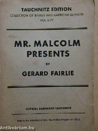 Mr. Malcolm Presents
