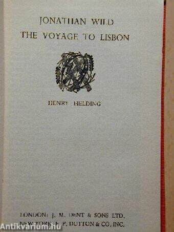 Jonathan Wild/The Voyage to Lisbon
