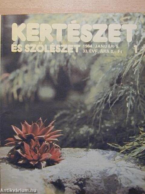 Kertészet és Szőlészet 1984. január-december I-II.