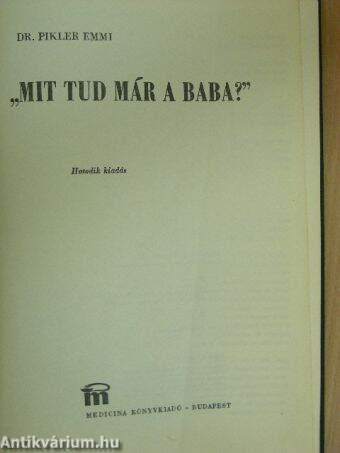 "Mit tud már a baba?"