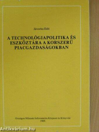 A technológiapolitika és eszköztára a korszerű piacgazdaságokban