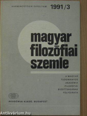 Magyar Filozófiai Szemle 1991/3.