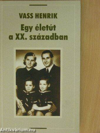 Egy életút a XX. században