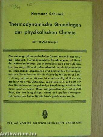 Thermodynamische Grundlagen der physikalischen Chemie