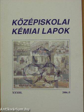 Középiskolai kémiai lapok 2006. december