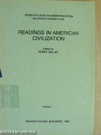 Readings in american civilization