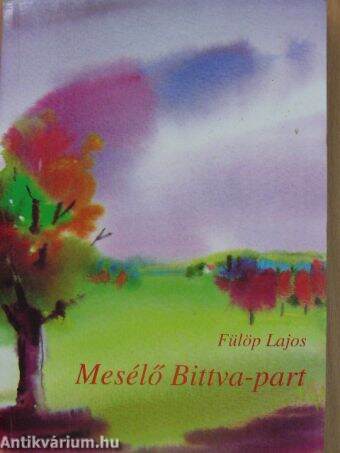 Mesélő Bittva-part