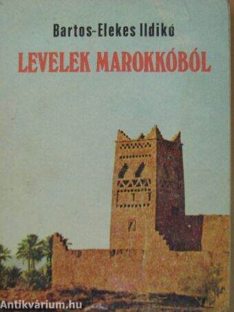 Levelek Marokkóból