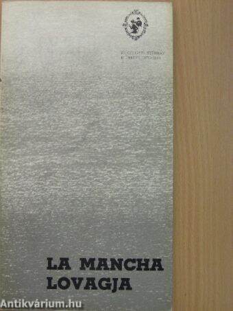 La Mancha lovagja