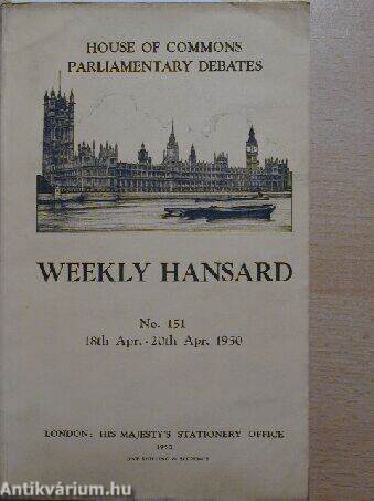 Weekly Hansard No.151 18th Apr.-20th Apr. 1950