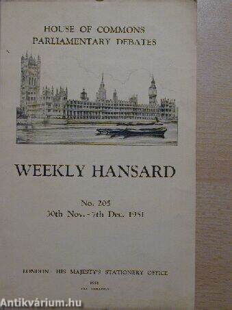 Weekly Hansard No.205 30th Nov.-7th Dec.1951