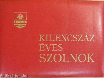 Kilencszáz éves Szolnok