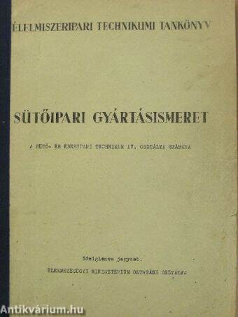 Sütőipari gyártásismeret