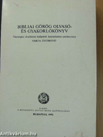 Bibliai görög olvasó- és gyakorlókönyv