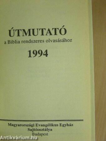Útmutató a Biblia rendszeres olvasásához 1994.