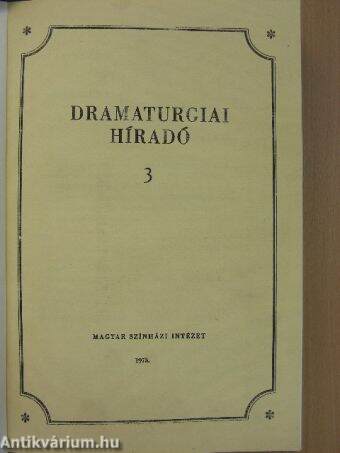 Dramaturgiai híradó 1973. (nem teljes évfolyam)