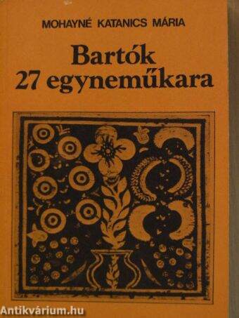 Bartók 27 egyneműkara