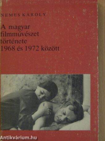 A magyar filmművészet története 1968 és 1972 között