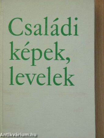 Családi képek, levelek