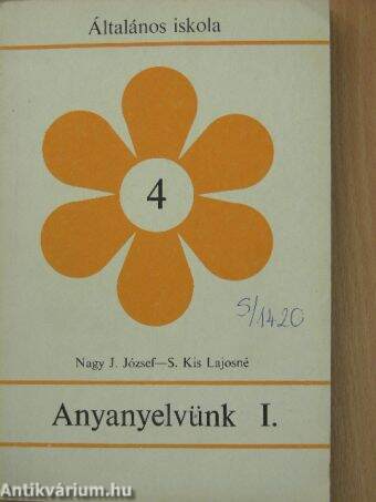 Anyanyelvünk I.