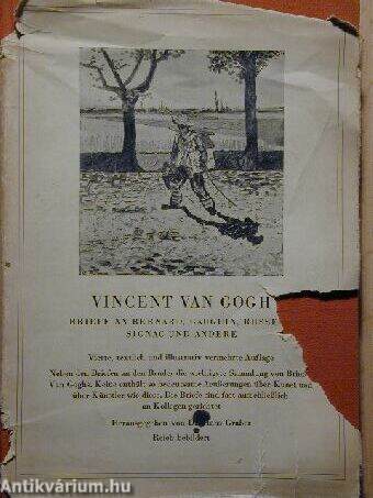 Vincent van Gogh, Briefe an Emile Bernard Paul Gauguin, John Russel Paul Signac, und andere