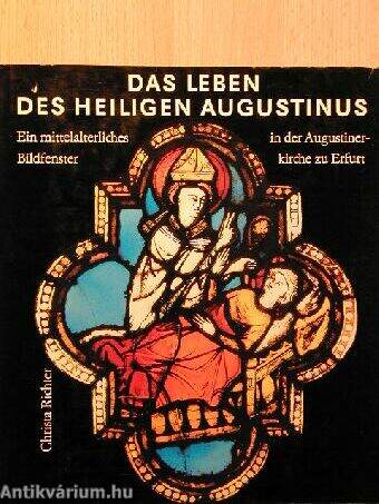 Das Leben des Heiligen Augustinus