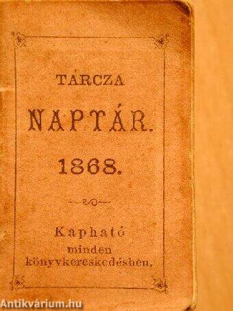 Tárcza naptár 1868. (minikönyv)