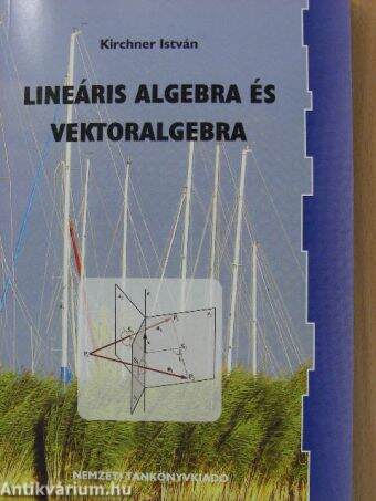 Lineáris algebra és vektoralgebra