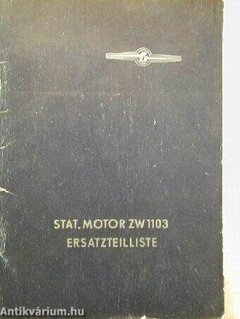 Stat. Motor ZW 1103 Ersatzteilliste