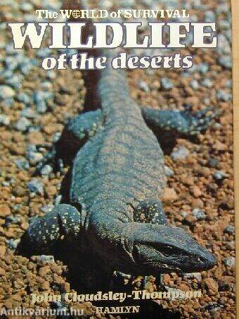 Wildlife of the Deserts