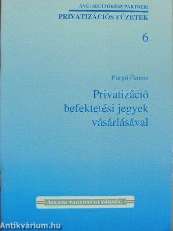 Privatizáció befektetési jegyek vásárlásával