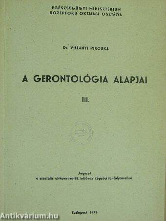 A gerontológia alapjai III.