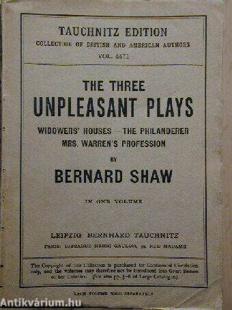 The Three Unpleasant Plays