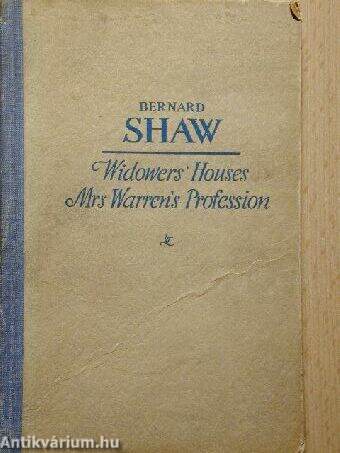 Widower's Houses/Mrs. Warren's Profession