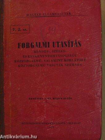 F. 2. sz. Forgalmi Utasítás