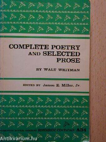 Complete Poetry and Selected Prose