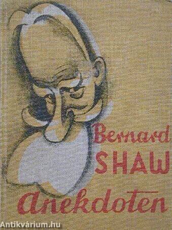 Bernard Shaw anekdoten und aussprüche