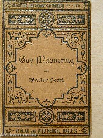 Guy Mannering oder der Sterndeuter