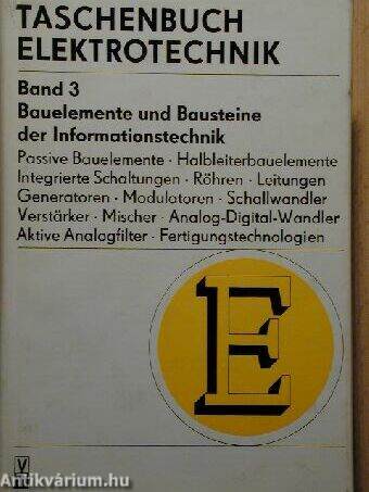 Bauelemente und Bausteine der Informationstechnik 3.