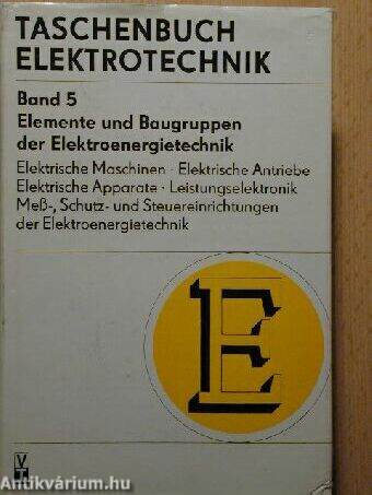Elemente und Baugruppen der Elektroenergietechnik 5.