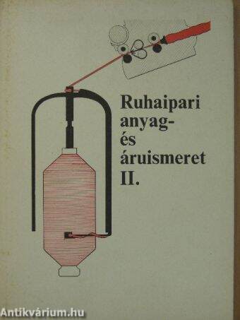 Ruhaipari anyag- és áruismeret II.