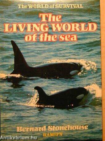 The Living World of the Sea