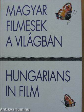 Magyar filmesek a világban