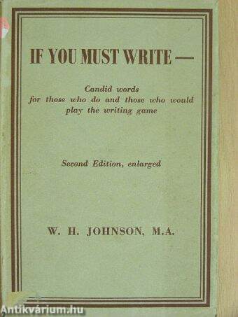 If You Must Write