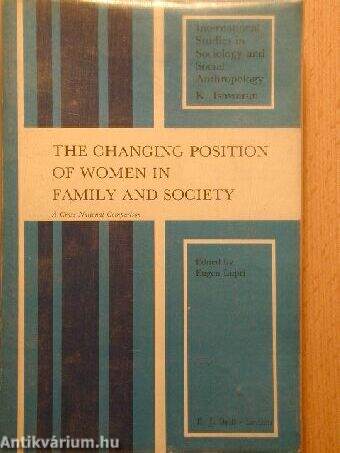The Changing Position of Women in Family and Society
