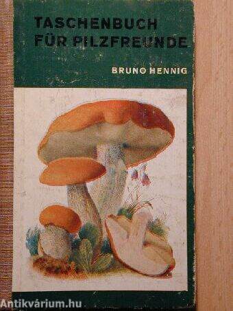 Taschenbuch für Pilzfreunde