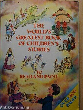 The World's Greatest Book of Children's Stories